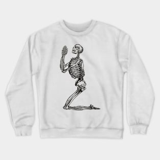 Praying skeleton Crewneck Sweatshirt